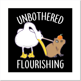 Unbothered Flourishing Capybara Pelican Funny Meme Cute Meme Posters and Art